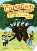 Celebritrees: Historic & Famous Trees of the World cover
