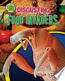 Disgusting Food Invaders cover