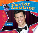 Taylor Lautner: Star of Twilight cover