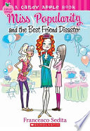 Miss Popularity and the Best Friend Disaster cover