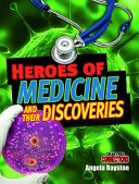 Heroes of Medicine and Their Discoveries cover