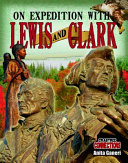 On Expedition with Lewis and Clark cover
