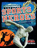 Sports Heroes of Ancient Greece cover