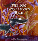 The Dog Who Loved Red cover