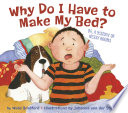 Why Do I Have to Make My Bed? cover