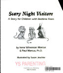 Scary Night Visitors: A Story for Children with Bedtime Fears cover