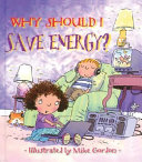 Why Should I Save Energy cover
