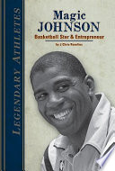 Magic Johnson: Basketball Star and Entrepreneur cover