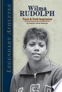 Wilma Rudolph: Track and Field Inspiration cover