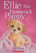 Ellie the Homesick Puppy cover
