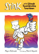 Stink and the Ultimate Thumb-Wrestling Smackdown cover