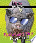 Potbellied Pigs: Cool Pets! cover