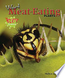 Weird Meat-Eating Plants cover