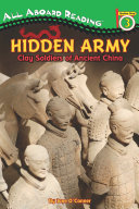 Hidden Army: Clay Soldiers of Ancient China cover