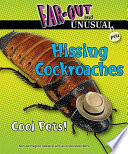 Hissing Cockroaches: Cool Pets! cover