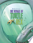 The Voyage of Turtle Rex cover