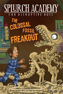 The Colossal Fossil Freakout cover