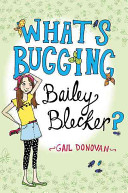 What's Bugging Bailey Blecker cover
