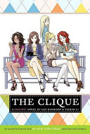 The Clique: A Graphic Novel cover