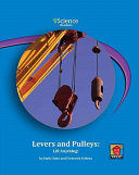 Levers and Pulleys: Lift Anything! cover