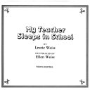 My Teacher Sleeps in School cover