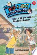 The Case of the Missing Moose cover