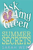 Ask Amy Green: Summer Secrets cover