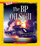 The BP Oil Spill cover