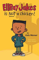 EllRay Jakes Is Not a Chicken cover