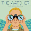 The Watcher: Jane Goodall's Life with the Chimps cover