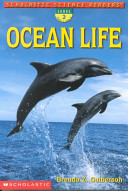 Ocean Life (Scholastic Science Readers Level 2) cover