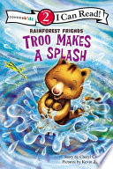 Troo Makes a Splash cover