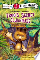 Troo's Secret Clubhouse cover