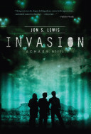 Invasion: A C.H.A.O.S. Novel cover
