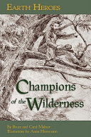 Earth Heroes: Champions of the Wilderness cover