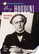 Harry Houdini: Death-Defying Showman cover