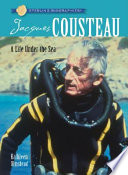 Jacques Cousteau: A Life Under the Sea cover