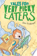 Tales for Very Picky Eaters cover
