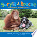Suryia & Roscoe: The True Story of an Unlikely Friendship cover