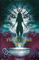 Tombstone Tea cover