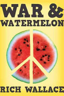 War & Watermelon cover