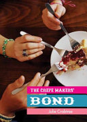 The Crepe Makers' Bond cover