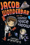 Jacob Wonderbar and the Cosmic Space Kapow cover