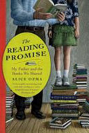 The Reading Promise: My Father and the Books We Shared cover
