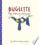 Buglette the Messy Sleeper cover