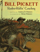 Bill Pickett: Rodeo-Ridin' Cowboy cover