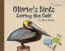 Olivia's Birds: Saving the Gulf cover