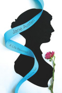 Jane Austen: A Life Revealed cover