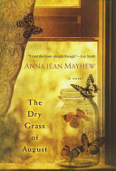 The Dry Grass of August cover