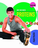 Why We Need Proteins cover